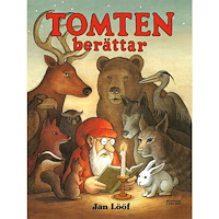 Jan Lööf Tomten berättar (bok, halvklotband)