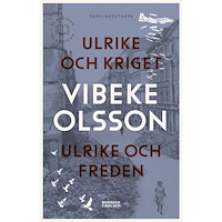 Vibeke Olsson Ulrike och kriget ;  Ulrike och freden (bok, danskt band)