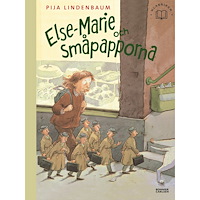 Pija Lindenbaum Else-Marie och småpapporna (bok, halvklotband)