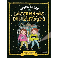 Martin Widmark Stora boken om LasseMajas detektivbyrå (inbunden)