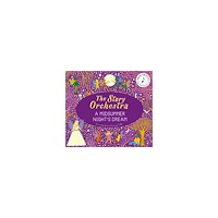 Jessica Courtney-Tickle The Story Orchestra: Shakespeare's A Midsummer Night's Dream: Press the note to hear Mendelssohn's music: Volume 10 (inb...