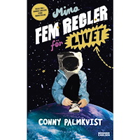 Conny Palmkvist Mina fem regler för livet (bok, kartonnage)