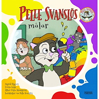 Gösta Knutsson Pelle Svanslös målar (bok, board book)