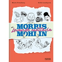 Maria Frensborg Morris Mohlin är levande måltavla (bok, kartonnage)