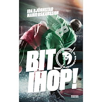 Ida Björnstad Bit ihop! (bok, kartonnage)