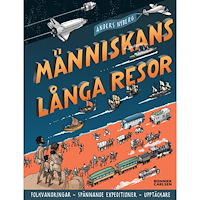 Anders Nyberg Människans långa resor (inbunden)
