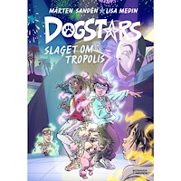 Mårten Sandén Slaget om Tropolis (bok, kartonnage)