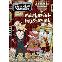 Martin Widmark Maskeradmysteriet (inbunden)