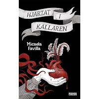 Micaela Favilla Hjärtat i källaren (inbunden)