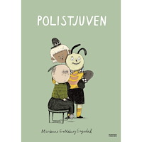 Marianne Gretteberg Engedal Polistjuven (inbunden)