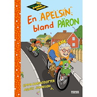 Emma Karinsdotter Lisbet och Sambakungen. En apelsin bland päron (inbunden)