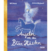 Bonnier Carlsen Ängeln och den Blåa Hästen (inbunden)