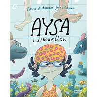 Bonnier Carlsen Aysa i simhallen (inbunden)