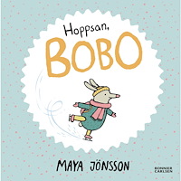 Maya Jönsson Hoppsan, Bobo (inbunden)