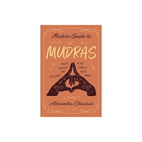 Llewellyn Modern Guide To Mudras (häftad, eng)