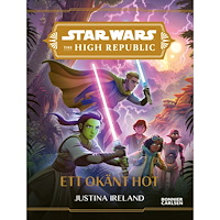 Justina Ireland The High Republic. 1, Ett okänt hot (bok, kartonnage)