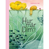 Maria Nilsson Thore Hur mår Dim? (bok, halvklotband)
