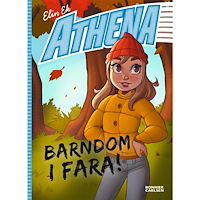 Elin Ek Barndom i fara! (bok, kartonnage)