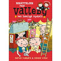 Martin Widmark Berättelser från Valleby. Den hemliga nyckeln (inbunden)