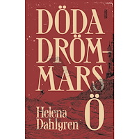 Helena Dahlgren Döda drömmars ö (bok, danskt band)