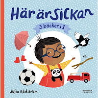 Sofia Rådström Här är Sickan (inbunden)
