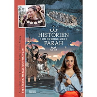 Farah Abadi Stenålder, metall och vikingar (inbunden)