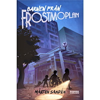 Mårten Sandén Barnen från Frostmoplan (bok, kartonnage)