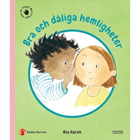 Åsa Karsin Bra och dåliga hemligheter (inbunden)