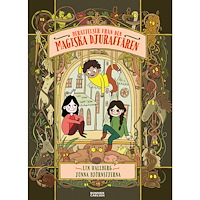 Lin Hallberg Berättelser från den magiska djuraffären (inbunden)