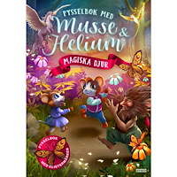 Camilla Brinck Pysselbok med Musse och Helium. Magiska djur (häftad)