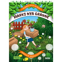 Hanna Granlund Marks nya granne (inbunden)