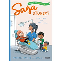 Josefine Sundström Starka tänder och taskiga troll - saga och fakta om tänder (Engelska) (inbunden)