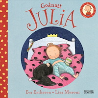 Eva Eriksson Godnatt Julia (bok, board book)