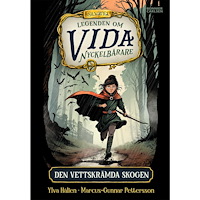 Bonnier Carlsen Den vettskrämda skogen (bok, kartonnage)