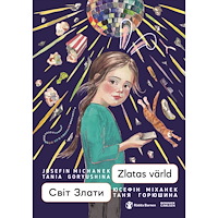 Josefin Michanek Zlatas värld (ukrainska och svenska) (inbunden)