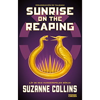 Suzanne Collins Sunrise on the Reaping (svensk utgåva) (bok, danskt band)