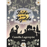 Camilla Lagerqvist Isidor och Lydde (bok, kartonnage)