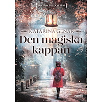 Katarina Genar Den magiska kappan (bok, kartonnage)