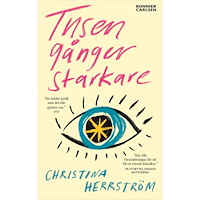 Christina Herrström Tusen gånger starkare (pocket)