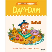 Josefine Sundström Badar : Språklek och ordskoj med Dam-Dam (inbunden)
