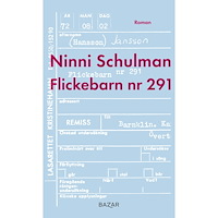 Ninni Schulman Flickebarn nr 291 (inbunden)