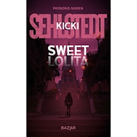 Kicki Sehlstedt Sweet Lolita (pocket)