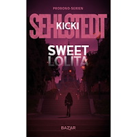 Kicki Sehlstedt Sweet Lolita (pocket)
