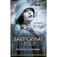 Anne Stern Kvinnan i kanalen (inbunden)