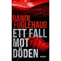 Randi Fuglehaug Ett fall mot döden (pocket)