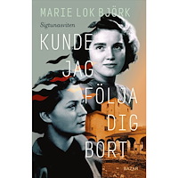 Bazar Förlag Kunde jag följa dig bort (inbunden)