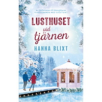 Hanna Blixt Lusthuset vid tjärnen (pocket)