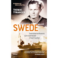Thomas Tynander Swede : svenskamerikanen som överlevde Pearl Harbor (pocket)