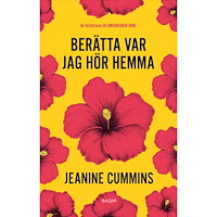 Jeanine Cummins Berätta var jag hör hemma (inbunden)