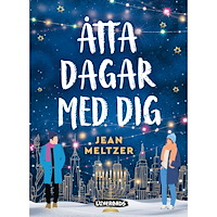 Jean Meltzer Åtta dagar med dig (bok, danskt band)